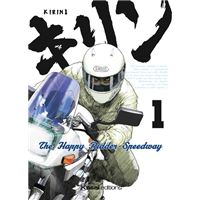 Kirin - The Happy Ridder Speedway - Tome 1