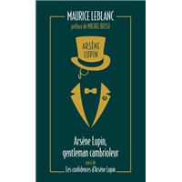 Arsene lupin gentleman-cambrioleur suivi de les confidences