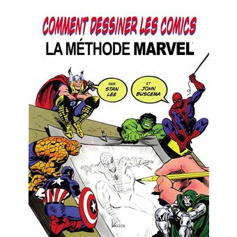 Marvel - Comment dessiner les Comics - La Méthode Marvel NED - 1