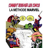 Comment dessiner les Comics - La Méthode Marvel NED