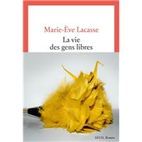 La Vie des gens libres