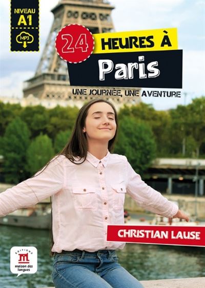 24 heures à Paris - Christian Lause - broché
