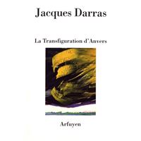 La Transfiguratiion d'Anvers