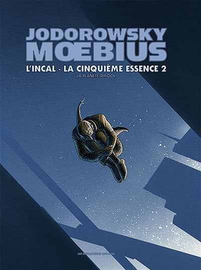 L'Incal - 30*40 T6 : La Cinquième Essence 2 : La Planète Difool