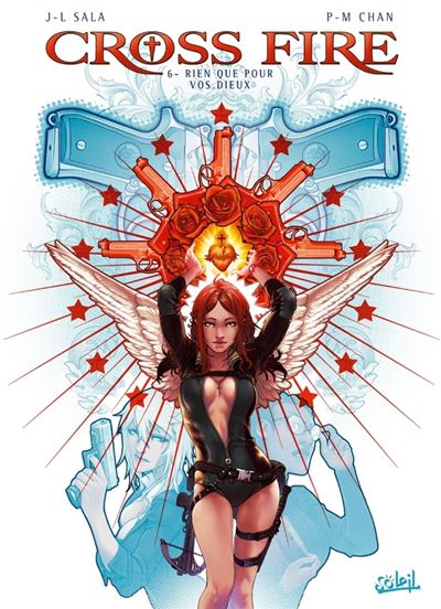 Cross fire T06 - Rien que pour vos Dieux