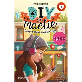 Les DIY de Maélie - Les DIY de Maélie, Des papillons dans le ventre T01 - 1