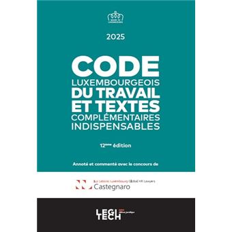 Code luxembourgeois du travail 2025 - 1