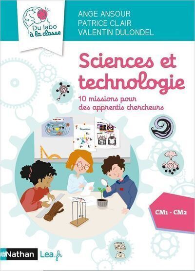 Sciences et technologie - 10 missions pour des apprentis che