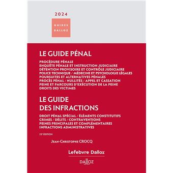 Guide pénal - Guide des infractions 2024 25ème édition - broché - Jean ...