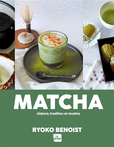Matcha: Histoire, tradition et recettes