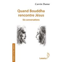 Quand Bouddha rencontre Jésus