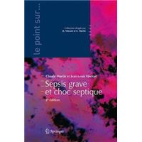 Sepsis grave et choc septique
