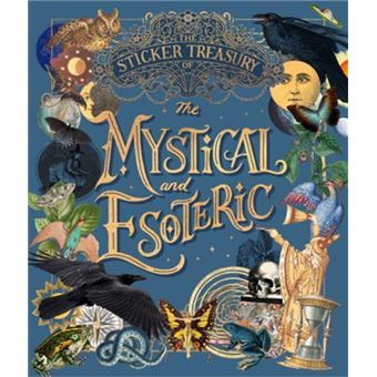 The Sticker Treasury of the Mystical and Esoteric /anglais - 1