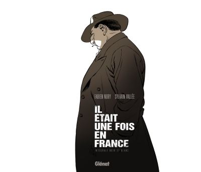 Il était une fois en France - Intégrale Noir et blanc