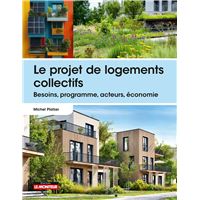 Le projet de logements collectifs