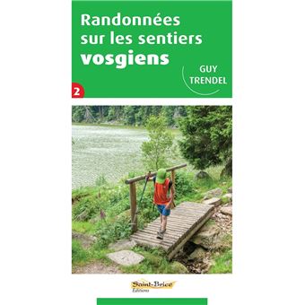 Randonnees sur les sentiers vosgiens tome 2 - 1