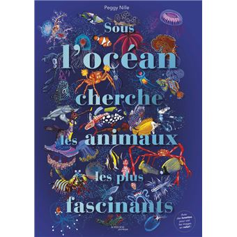 Sous l'océan cherche les animaux les plus fascinants