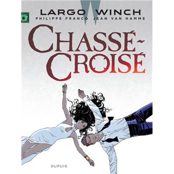 Largo Winch - LARGO WINCH,19:CHASSE CROISE - 1
