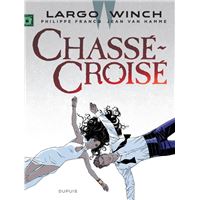 LARGO WINCH,19:CHASSE CROISE