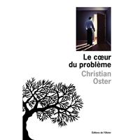 Le C ur du problème