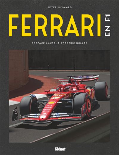 Ferrari en Formule 1 2e ED - Peter Nygaard - relié