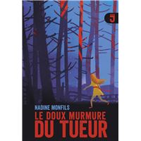 Le doux murmure du tueur
