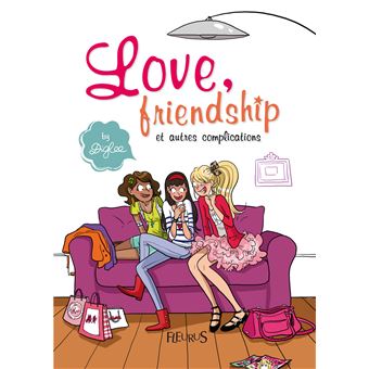 Love, friendship et autres complications - 1