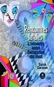 Rencontres fatales
