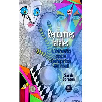 Rencontres fatales