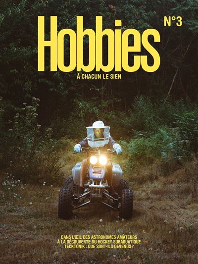 Revue Hobbies N°3 - Automne/Hiver 2016