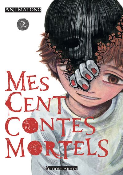 Mes cent contes mortels - Tome 02