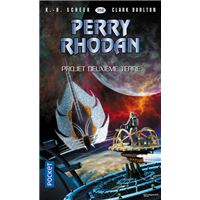 Perry Rhodan - numéro 358 Projet Deuxième Terre