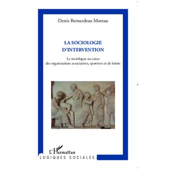La sociologie d'intervention - 1