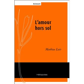 L'Amour hors sol - 1