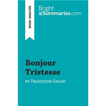 Bonjour Tristesse by Françoise Sagan (Book Analysis) - 1