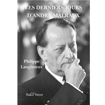Les derniers jours d'André Malraux - 1