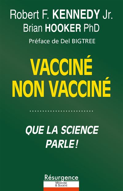 Vaccine - Non vaccine - Qui est en meilleure sante ? Que dit