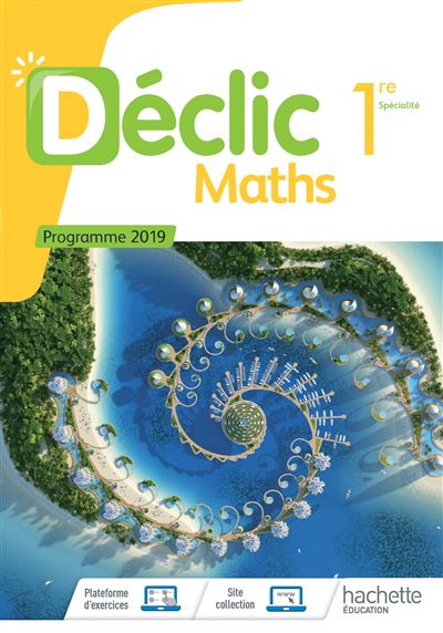 Déclic Maths 1ère - Livre élève - Ed. 2019 - Image 3