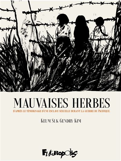 Les mauvaises Herbes (2024)