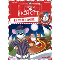 Les missions de Lord Ken Ott - tome 3 Le Père Noël