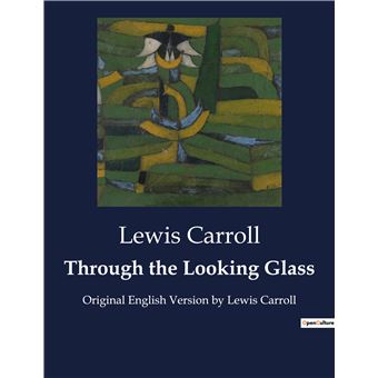 Through the Looking Glass - 1