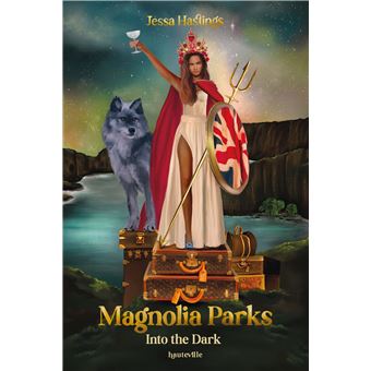 Magnolia Parks - Magnolia Parks, T5 : Magnolia Parks : Into The Dark - 1