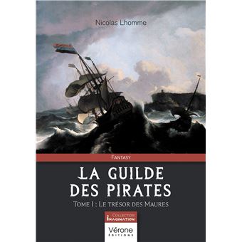 La guilde des pirates tome i : - 1