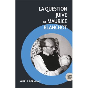 La question juive de Maurice Blanchot - 1