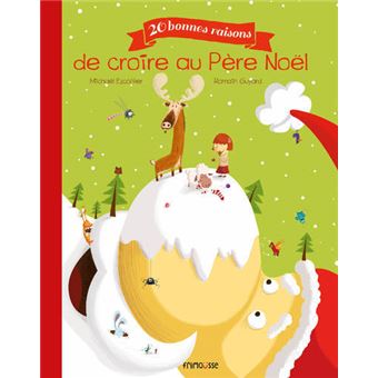 20 bonnes raisons de croire au père noël NE - 1