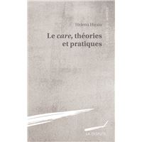 Care, théories et pratiques (Le)