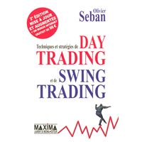 Techniques et stratégies de day trading et de swing trading