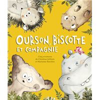 OURSON BISCOTTE ET COMPAGNIE
