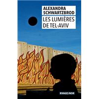 Les Lumières de Tel Aviv