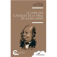 Le livre des Classiques de la table de Julien Lemer